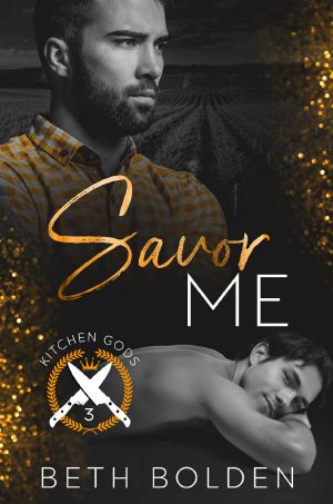 [Kitchen Gods 03] • Savor Me